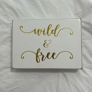 Wild & Free wood block art